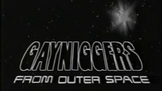 Gayniggers from Outer Space 1992 HQ [upl. by Lita674]