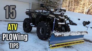 15 IMPORTANT ATV UTV SxS Plowing TIPS amp Tricks I Have Learned [upl. by Anoy37]