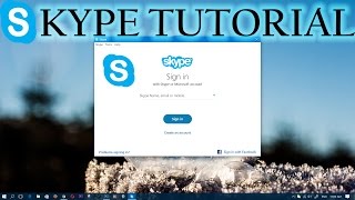 How to Use Skype Windows 10 Full [upl. by Guevara]