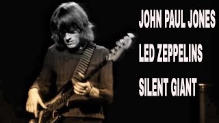 JOHN PAUL JONES LED ZEPPELINS SILENT GIANT [upl. by Hurwitz]