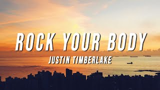 Justin Timberlake  Rock Your Body Lyrics [upl. by Donni]