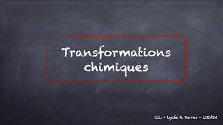 Physique Chimie seconde  Les transformations chimiques [upl. by Hnamik]