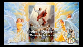 GLORIOUS MYSTERIES WEDNESDAY amp SUNDAY [upl. by Ihsoyim7]