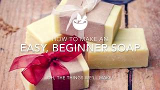 Easy Basic Beginner Soap [upl. by Ahsuat]