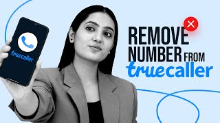 How To Remove Your Name And Number From Truecaller  How To Delete Truecaller Account Permanently [upl. by Scevor]