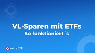 Vermögenswirksame Leistungen mit ETFs – Einfach erklärt [upl. by Grekin142]