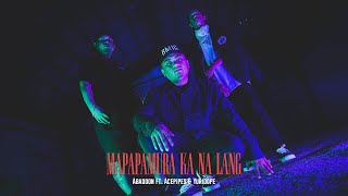 Abaddon  Mapapamura Ka Na Lang Ft Acepipes amp Yuridope Music Video [upl. by Rezal]