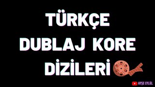 Türkçe Dublaj Kore Dizileri [upl. by Ateuqal943]