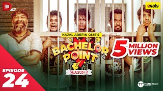 Bachelor Point  Season 2  EPISODE 24  Kajal Arefin Ome  Dhruba Tv Drama Serial [upl. by Eille]