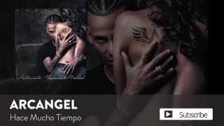 Arcángel  Hace Mucho Tiempo  Sentimiento Elegancia y Maldad Audio Oficial [upl. by Aneeroc]