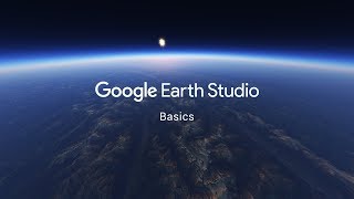 Google Earth Studio  Basics [upl. by Appolonia]