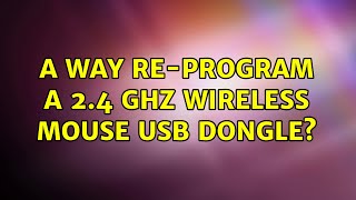 A way reprogram a 24 ghz wireless mouse USB dongle [upl. by Mharba]