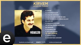 Vay Dünya Hüseyin Turan Official Audio vaydünya hüseyinturan  Esen Müzik [upl. by Denney]