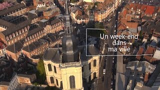 Un Weekend dans Cambrai [upl. by Ttenrag]