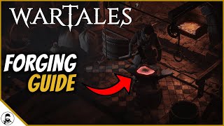 Wartales Forging Guide For Beginners [upl. by Defant853]