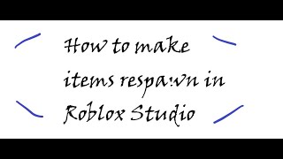 Roblox Studio  Tool Respawn Script Tutorial [upl. by Riley]