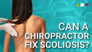 Can a Chiropractor Fix Scoliosis [upl. by Assiram345]