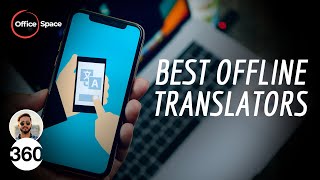 Best Offline Translators for Android and iOS 2020 [upl. by Mirilla]