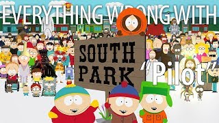 Everything Wrong With South Park quotPilotquot [upl. by Enelad]