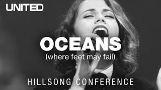 Oceans Where Feet May Fail  Hillsong UNITED [upl. by Etteiram581]