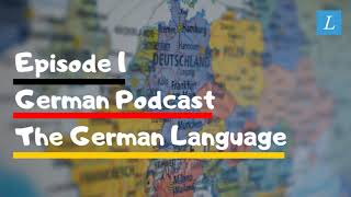 Learn German  German Podcast B1B2  Ep 1 German Language [upl. by Cimbura747]