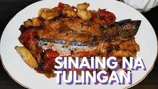 SINAING NA TULINGAN  Ito ang masarap na ulam sa probinsya siguradong mapapadami ang kain mo [upl. by Ailb]