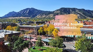 Exploring Boulder Colorado [upl. by Moody]