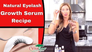 Natural Eyelash Growth Serum Recipe  how to grow eyelashes fast  VitaLife Show Episode 305 [upl. by Bittencourt]