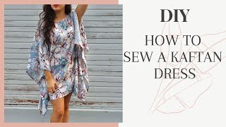 DIY How to Sew a Kaftan Dress [upl. by Vez]