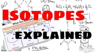 Isotopes  Explained [upl. by Slemmer815]