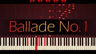 Ballade No 1 in G minor Op 23  CHOPIN [upl. by Imeaj482]