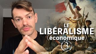 Le Libéralisme économique 3 [upl. by Shaum]