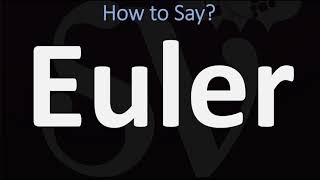 How to Pronounce Euler CORRECTLY [upl. by Neyugn]