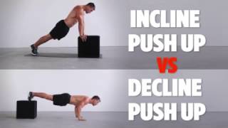 Incline VS Decline Push Ups Whats the difference [upl. by Werdn]