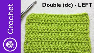 How to Double Crochet  Beginner Crochet Lesson 3  Left Handed CC [upl. by Imaon]