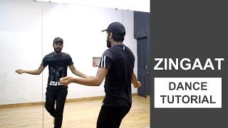 Zingaat Dance Tutorial  Deepak Tulsyan Choreography  Bollywood Dance Tutorial  Hindi [upl. by Oiretule]