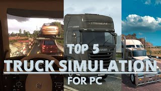 Top 5 truck simulation games for pc  2024 high graphics [upl. by Ranson756]