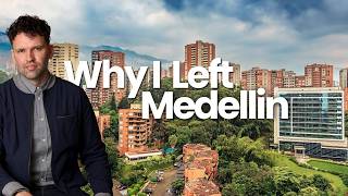 Why I Left Medellin Colombia  Comparing to Panama City [upl. by Kenon676]