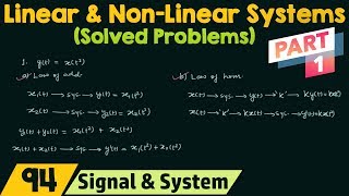 Linear and NonLinear Systems Solved Problems  Part 1 [upl. by Bencion]