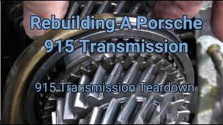 Porsche 915 Transmission Teardown [upl. by Maren]