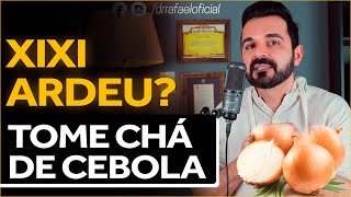 Receita Contra Infecção Urinária Chá de Casca de Cebola  Dr Rafael Freitas [upl. by Krein918]