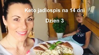 Dieta Ketogeniczna Posiłki  Jadłospis na 14 dni  dzień 3  Aneta Florczyk [upl. by Karli]