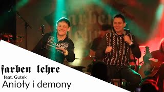 FARBEN LEHRE feat Gutek  Anioły i demony live akustycznie [upl. by Demah721]