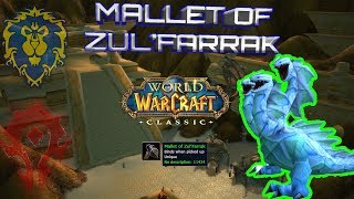 ZulFarrak Mallet Quest Guide [upl. by Loomis695]