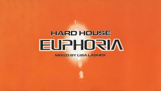 Lisa Lashes Hard House Euphoria CD1 [upl. by Oirasan]