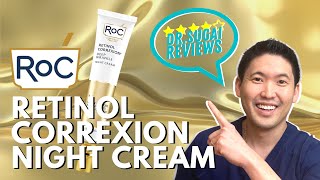 Dr Sugai Reviews RoC Retinol Correxion Deep Wrinkle Night Cream [upl. by Tingley]