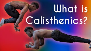 What Is Calisthenics [upl. by Ru]