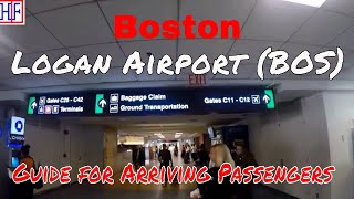 Boston Logan International Airport BOS –Helpful Guide for Arriving Passengers  Boston Travel Ep1 [upl. by Adam]