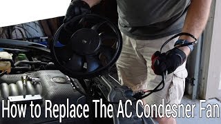 How To Replace The AC Condenser Fan on a VW Passat B55Audi  Toms Garage Fix [upl. by Susette]