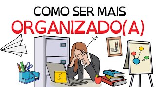 6 Dicas de como ser MAIS Organizado  Organizada  Seja Uma Pessoa Melhor [upl. by Trebled]